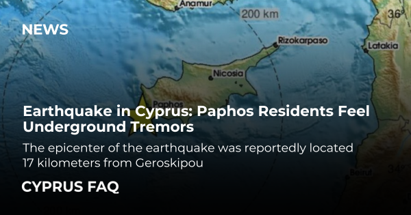 Earthquake in Cyprus: Paphos Residents Feel Underground Tremors