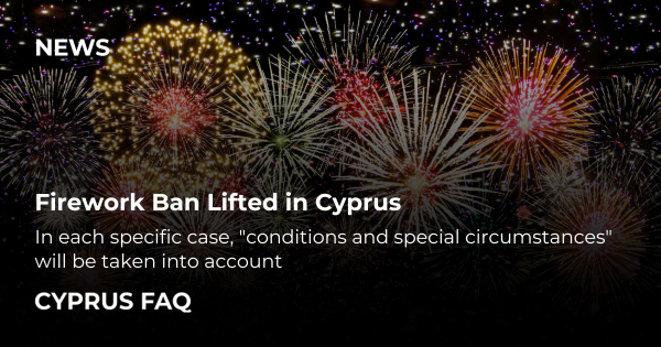 Firework Ban Lifted in Cyprus