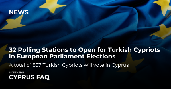 32 Polling Stations to Open for Turkish Cypriots in European Parliament Elections