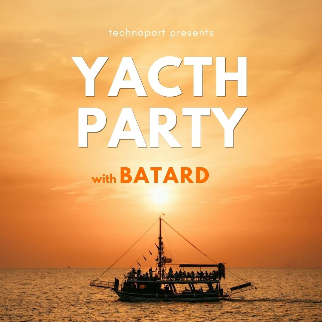 YACTH PARTY with BATARD
