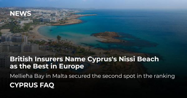 British Insurers Name Cyprus's Nissi Beach as the Best in Europe