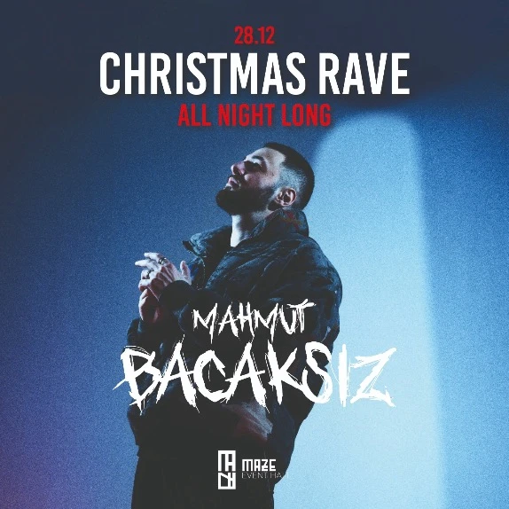 XMAS RAVE - MAHMUT BACAKSIZ