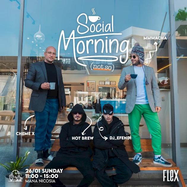 FLEX PRESENTS | (NOT SO) SOCIAL MORNING