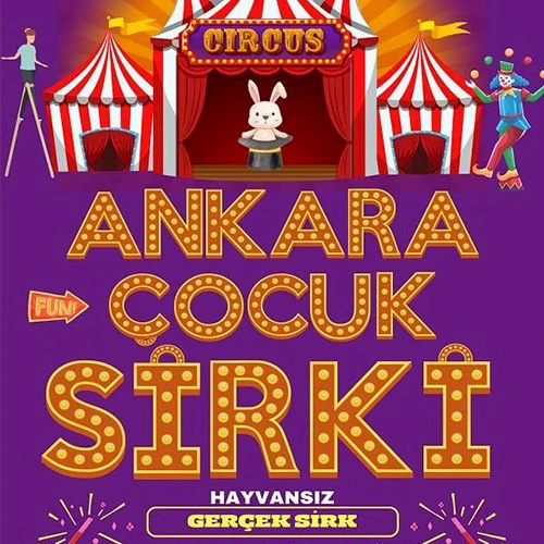 ANKARA ÇOCUK SİRKİ