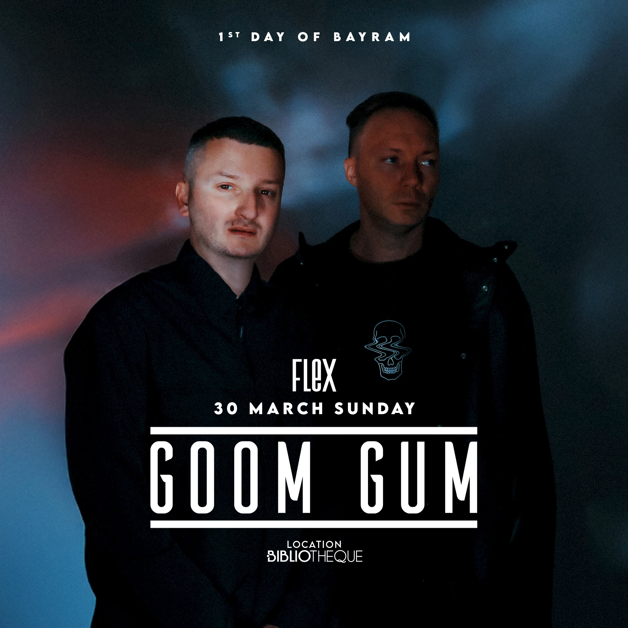 FLEX PRESENTS | GOOM GUM (AFTERLIFE, RENAISSANCE)