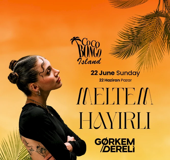 MELTEM HAYIRLI - COCO BONGO ISLAND BEACH PARTY