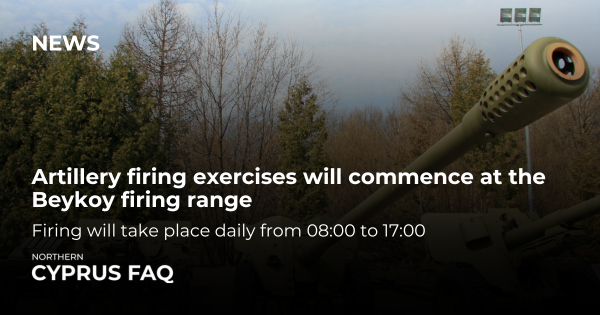 Artillery firing exercises will commence at the Beykoy firing range ...