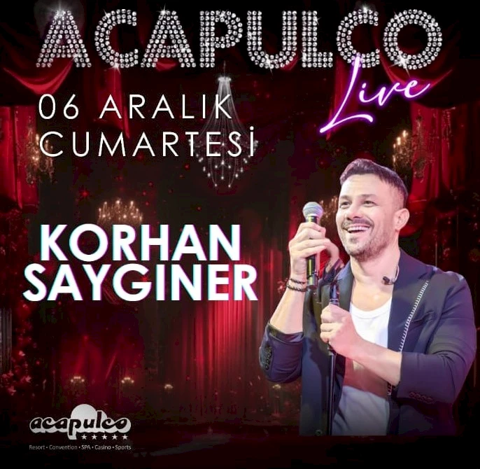 Korhan Saygıner at Acapulco Live