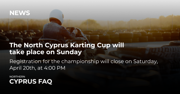 The North Cyprus Karting Cup will take place on Sunday