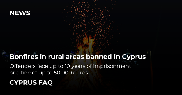 Bonfires in rural areas banned in Cyprus