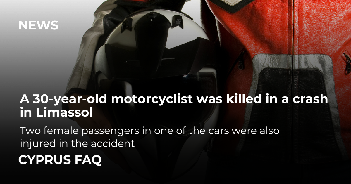 A 30-year-old motorcyclist was killed in a crash in Limassol