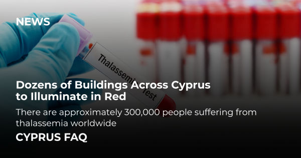 Десятки будівель по всьому Кіпру підсвітять червоним кольором