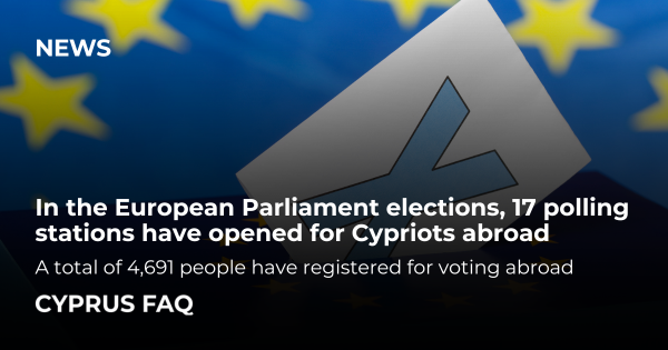 In the European Parliament elections, 17 polling stations have opened for Cypriots abroad